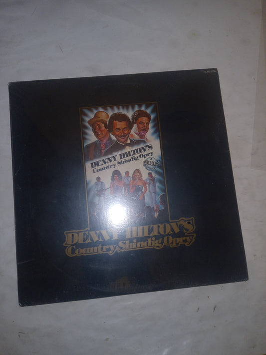 DENNY HILTON'S COUNTRY SHINDIG OPRY SHOW NEW VINYL LP